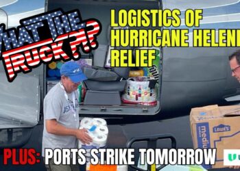 How logistics companies are helping with Helene recovery; ports strike tomorrow | WHAT THE TRUCK?!?