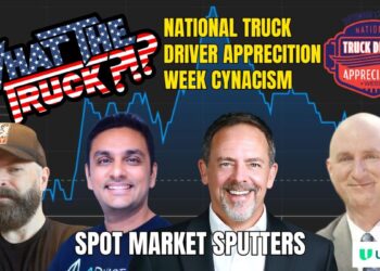 National Truck Driver Appreciation Week cynicism; spot market sputters | WHAT THE TRUCK?!?