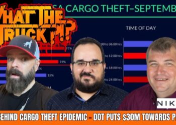 Data behind cargo and rail theft epidemic; DOT puts $30M towards parking | WHAT THE TRUCK?!?