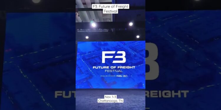 F3: Future of Freight Festival revs up for November