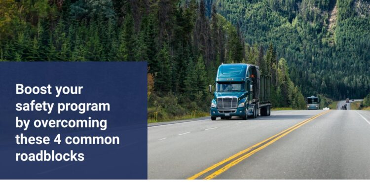White Paper: Boost your safety program by overcoming these 4 common roadblocks
