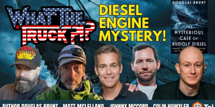 The Mysterious Case of Rudolf Diesel; Fuller vs. Miller freight debate; risk management | WHAT THE TRUCK?!?