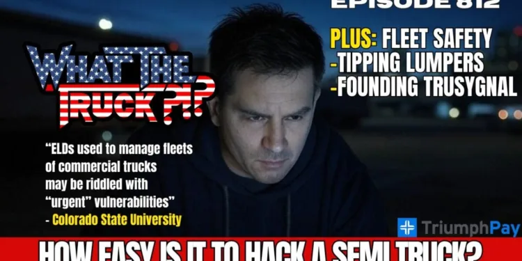 How easy is it to hack a semi truck?; tipping lumpers; trucking safety | WHAT THE TRUCK?!?