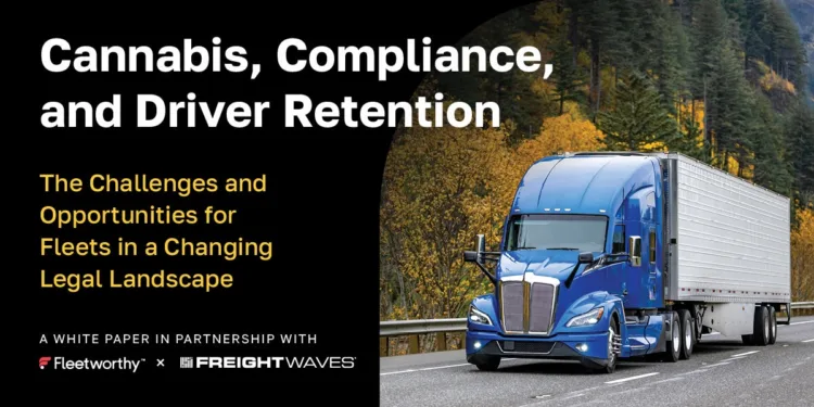White Paper: Cannabis, Compliance, and Driver Retention