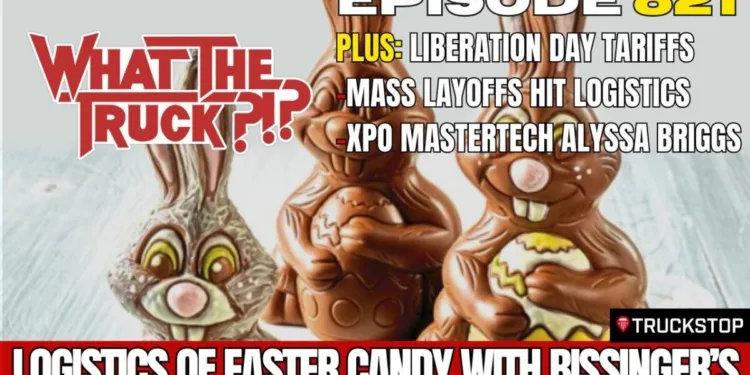 Easter Candy logistics with Bissinger’s; Liberation Day; MasterTech Alyssa Briggs | WHAT THE TRUCK?!?